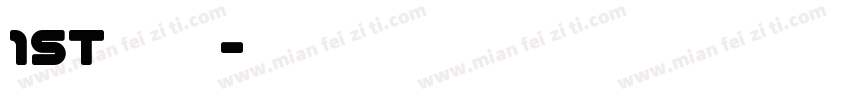 1ST 实体号字体转换